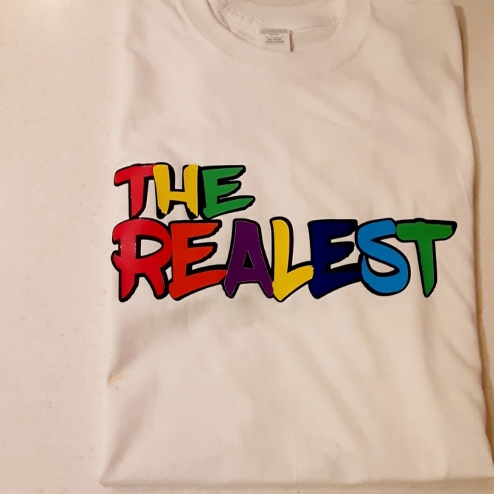 The Realest T Shirt